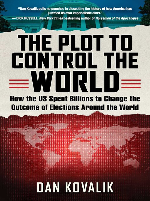 Title details for The Plot to Control the World by Dan Kovalik - Available